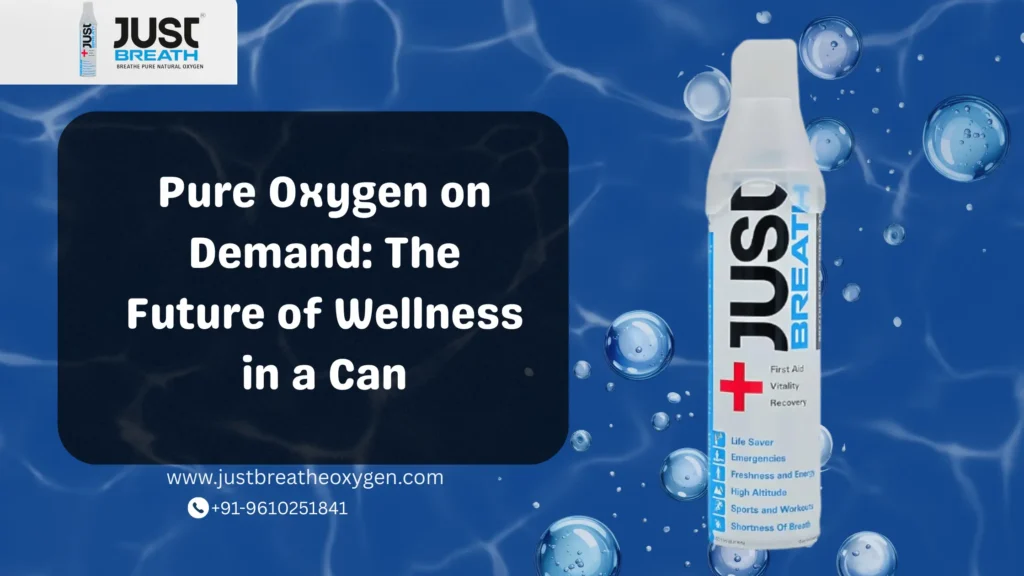 Pure Oxygen on Demand: The Future of Wellness in a Can